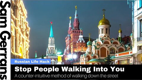 RUSSIAN LIFE HACK: How To Stop People Walking Into You