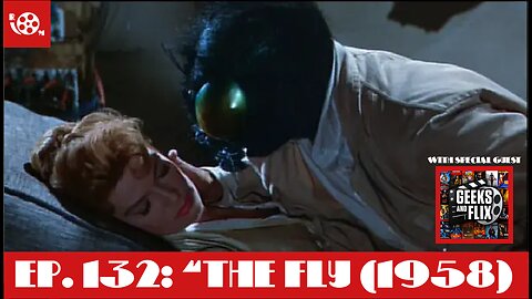 #132 "The Fly (1958)" with Special Guest Alex Figueroa