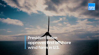 Offshore wind farms are coming to the U.S.