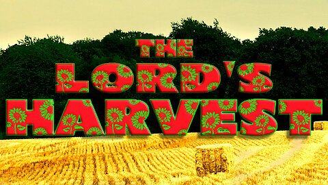 The Lord's Harvest