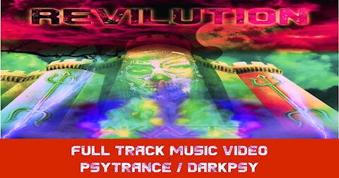 Revilution 2.0 [2021 Full Track] Psytrance-Darkpsy