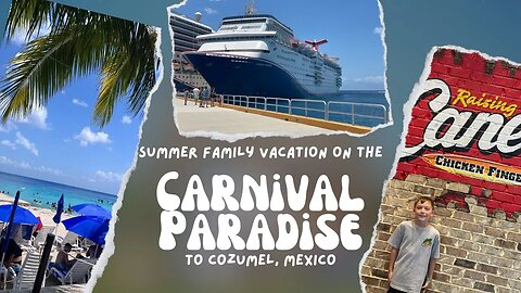 Cruise on the Carnival Paradise to Cozumel leaving Port of Tampa, Florida