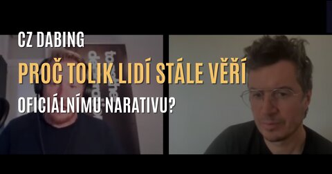 Mattias Desmet: Proč tolik lidí stále věří oficiálnímu narativu (nejen) ohledně covidu? (CZ DABING)