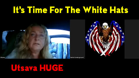 Utsava HUGE: It's Time for The White Hats Give Us We The People A Win