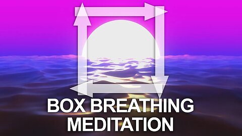 Box Breathing Technique for Stress & Anxiety (Square breathing)