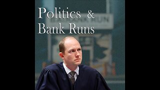 Politics and Bank Runs