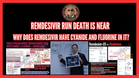 REMDESIVIR - RUN DEATH IS NEAR - WHY DOES REMDESIVIR HAVE CYANIDE AND FLUORINE IN IT?
