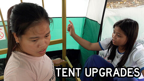 Filipinas DAMAGE Tent While Installing New Bedroom Furniture!