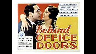 Behind Office Doors (1931) | Directed by Melville W. Brown - Full Movie