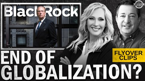 Larry Fink- “Russian Invasion of Ukraine has Put an End to the Globalization” | Flyover Clips