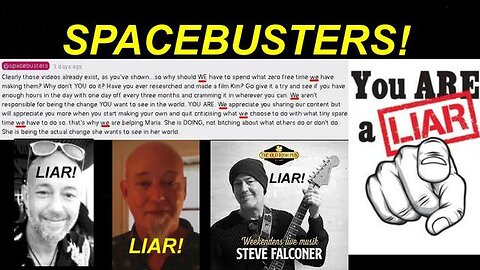 Part 26: A Message to Lying SPACEBUSTERS aká Steve Falkoner - Part 2 (Reloaded) [22.08.2022]