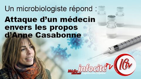 Un microbiologiste répond à un médecin qui attaque Anne Casabonne