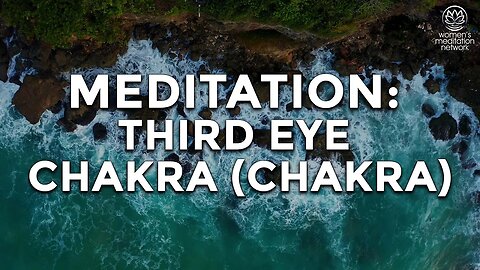 Third Eye Chakra // Morning Meditation for Women
