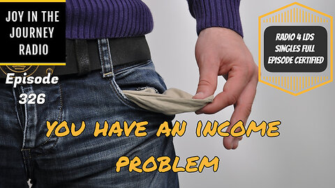 You have an income problem | JJRadio Ep 326