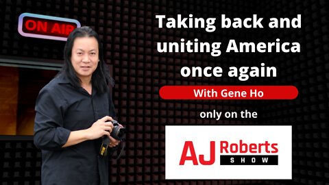 Taking back and uniting America once again with Gene Ho