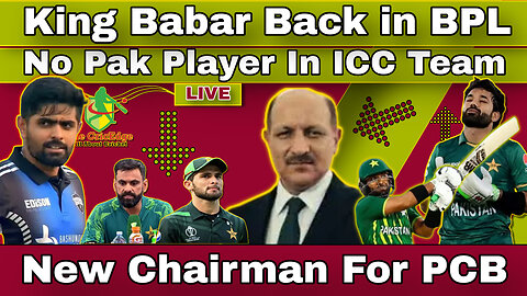 🔴LIVE| KING BABAR STRIKES IN BBL | NEW CHAIRMAN FOR PCB | NO PAKISTANI PLAYERS IN ICC TEAMS