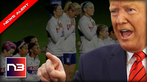 Donald Trump Sends Loser US Women’s Soccer Team Home with SCORCHING Message