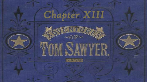 Tom Sawyer Illustrated Audio Drama - Chapter 13