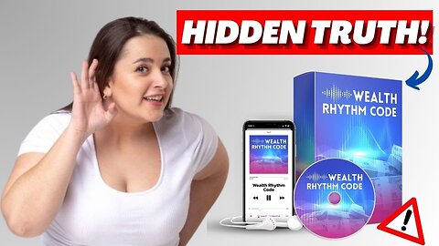 Wealth Rhythm Code 2024 - (HIDDEN TRUTH!) Wealth Rhythm Code Review - Wealth Rhythm Code Program