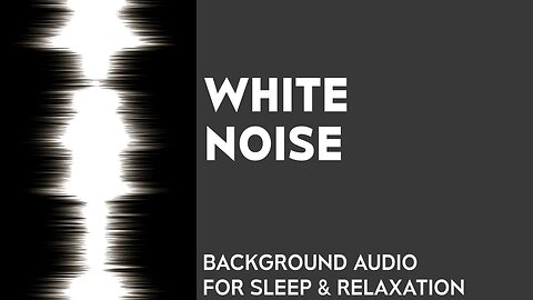 WHITE NOISE - For Relaxation, Sleep, Studying , Tinnitus and Masking other Sounds