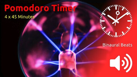 Pomodoro Timer 4 x 45min ~ Binaural Beats