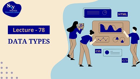 78. Data Types | Skyhighes | Web Development