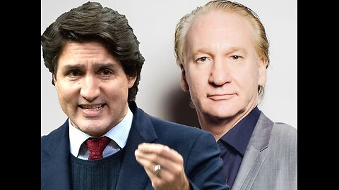 Canada's even "too woke" for a progressive liberal like Bill Maher!