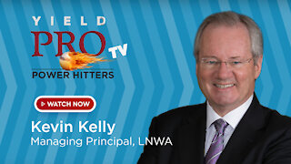Yield PRO TV Power Hitters with Kevin Kelly