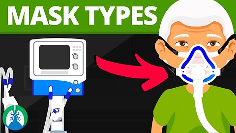 Interfaces for BiPAP and CPAP (Mask Types)