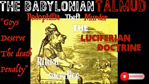 🚨Talmudic Jews Follow The Luciferian Doctrine / Pedophilia / Theft / Murder / Child Sacrifice 🚨