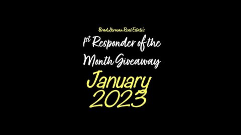January 2023 1st Responder of the Month giveaway SD 480p