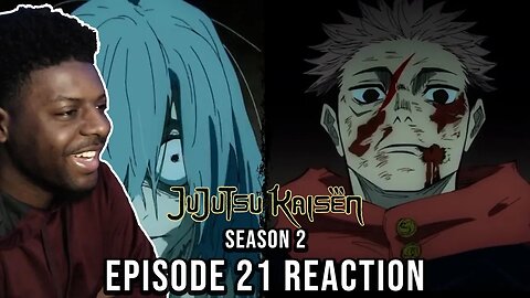 GOATED SCENE! | Jujutsu Kaisen Season 2 Ep. 21 REACTION IN 10 MINUTES!