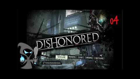 Dishonored Episode 4 Time to take down some twins