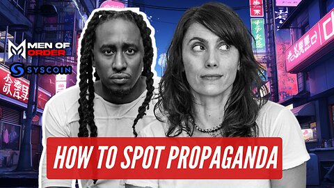 How to Spot Propaganda with Dani Katz - Grift Report
