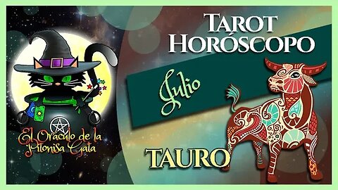 🌸TAURO🌸julio 2023🧙‍♂️ TAROT Predicción signos del HORÓSCOPO 😺