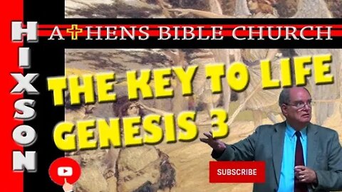 Banishment From The Garden of Eden Was A Blessing Not a Curse | Genesis 3 | Athens Bible Church