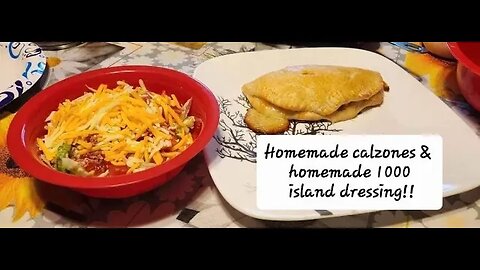 Homemade calzones and Homemade thousand island dressing #calzones #homemade