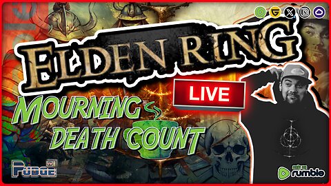 🟠 Elden Ring - Mourning Death Count Ep 16 | Dying w Purpose | Live Unboxing & Giveaway Pack Reveal