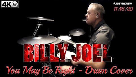 Epic drum cover of Billy Joel's 'You May Be Right'