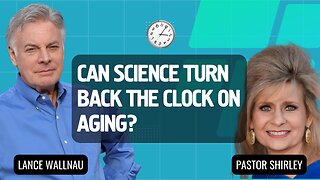 Can Science Can Turn Back The Clock on Aging? Discover This New Development! | Lance Wallnau