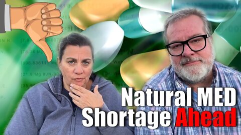 Natural Medicine Shortage Ahead | What To Do | Big Family Homestead