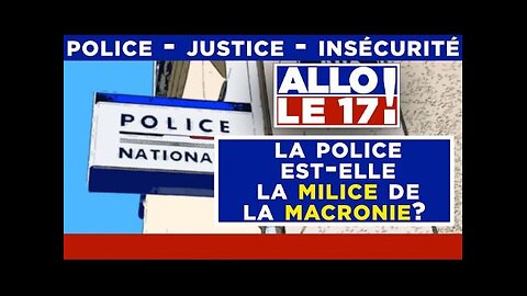 La Police sous la macronie plus "milice" que sous les règnes précédents ?