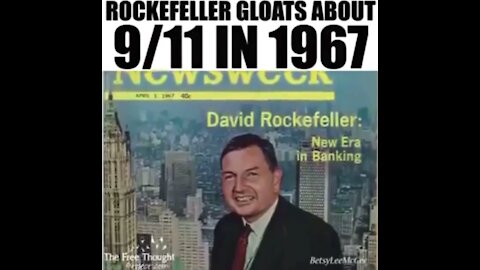9/11 Rockefeller Revelation of the Method