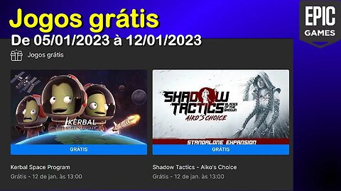 Jogos Grátis - Kerbal Space Program - Shadow Tactics - Aiko's Choice - Epic Games