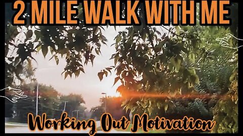 *2 MILE* WALK WITH ME & WORKOUT MOTIVATION 2021 | GETTING FIT WITH STAGE 3 ENDOMETRIOSIS | ez tingz