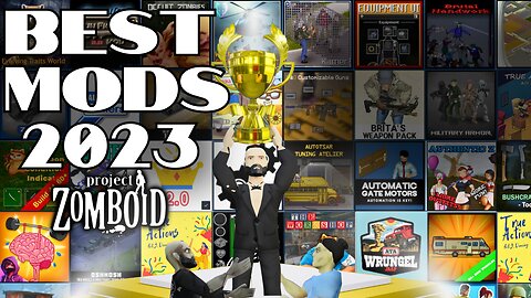 The BEST Project Zomboid Mods! Top Project Zomboid Mods of the Year 2023!