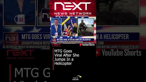MTG Goes Viral After She Jumps In a Helicopter #shorts