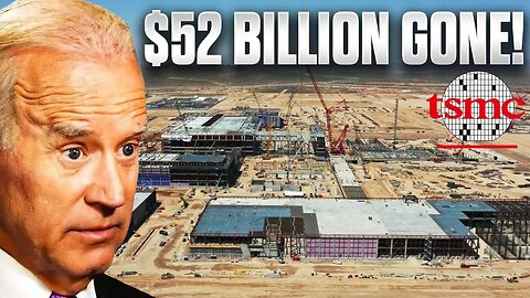 Has Biden's $52 Billion CHIPS Act Failed? Shocking Truth About TSMC Arizona