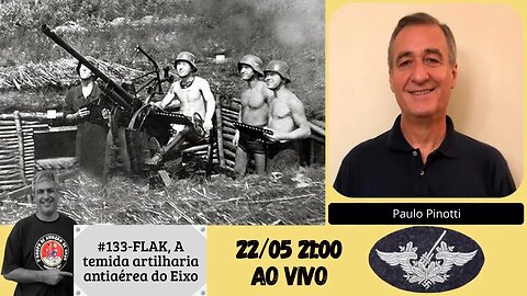 #133-FLAK, a temida artilharia antiaérea do Eixo