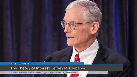 The Theory of Interest | Jeffrey M. Herbener